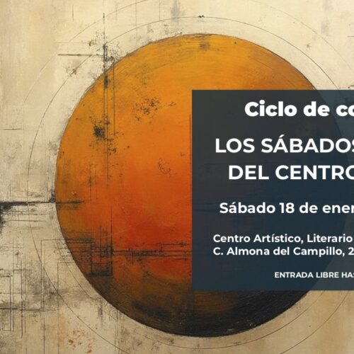 Ciclo de conciertos      LOS SÁBADOS MUSICALES   DEL CENTRO ARTÍSTICO