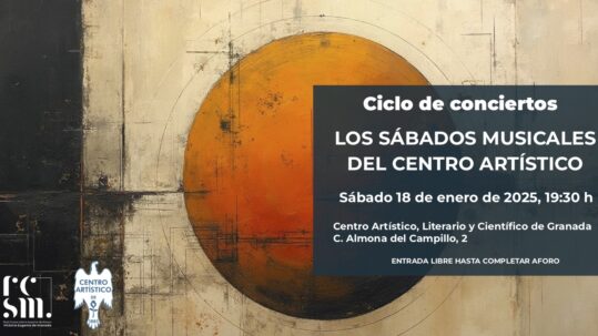 Ciclo de conciertos      LOS SÁBADOS MUSICALES   DEL CENTRO ARTÍSTICO