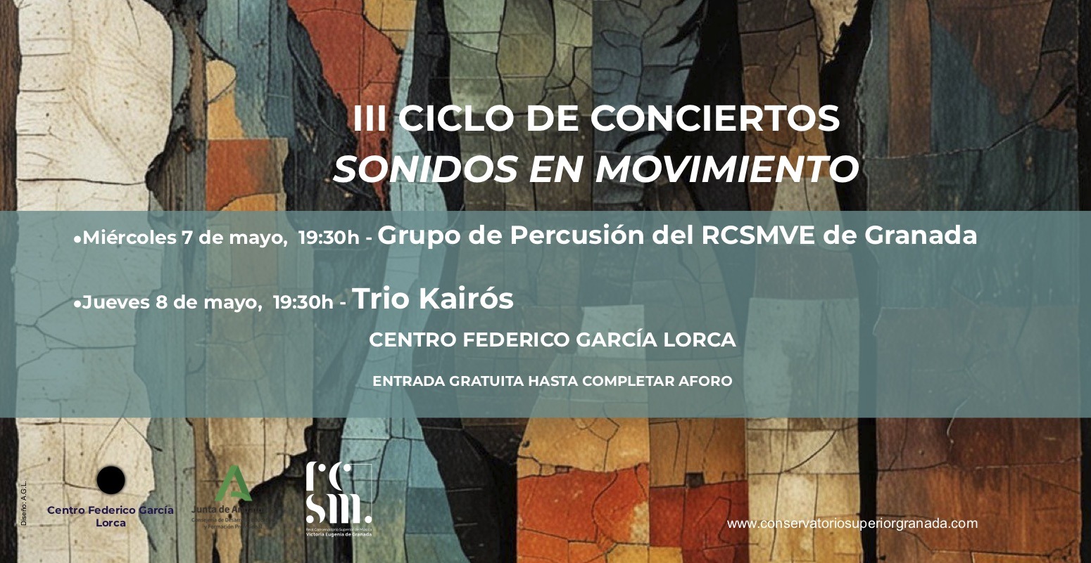 III CICLO DE CONCIERTOS  SONIDOS EN MOVIMIENTO