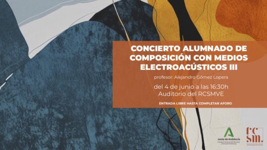 CONCIERTO ALUMNADO DE COMPOSICIÓN CON MEDIOS ELECTROACÚSTICOS III