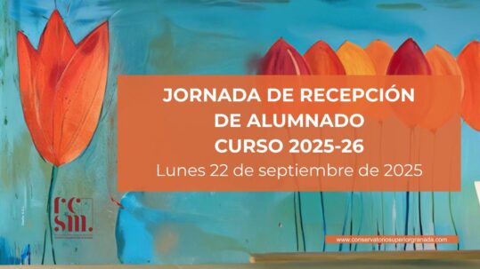 JORNADA DE RECEPCIÓN DE ALUMNADO, CURSO 2025-26