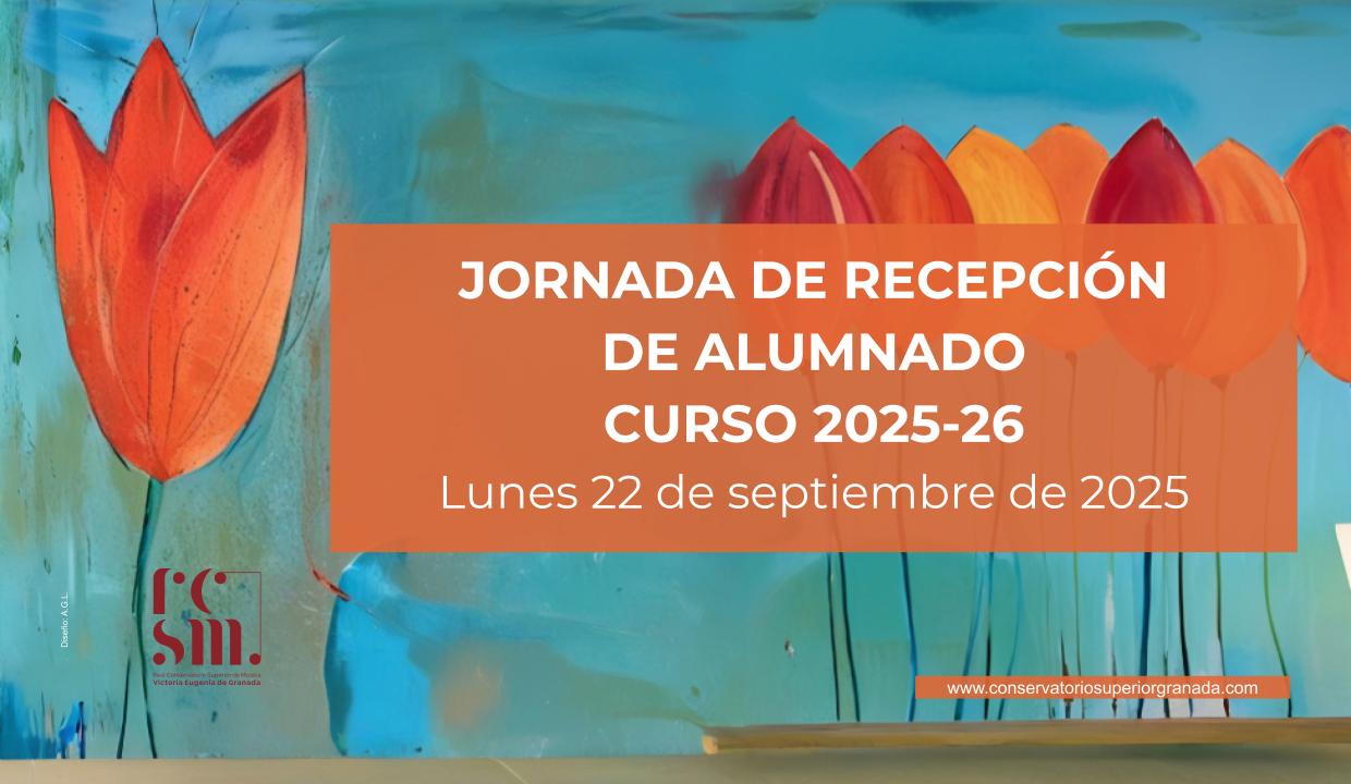 JORNADA DE RECEPCIÓN DE ALUMNADO, CURSO 2025-26