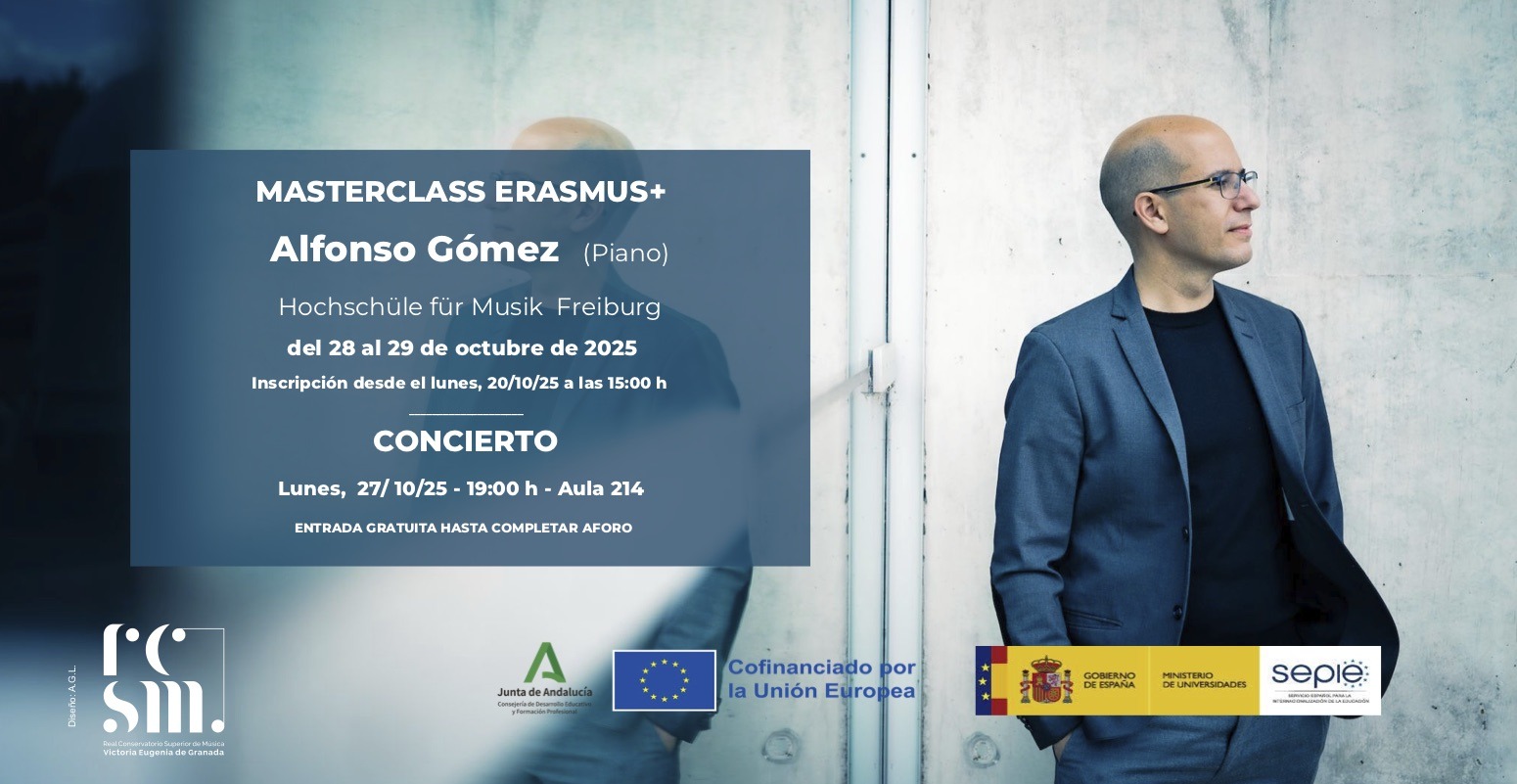 MASTERCLASS ERASMUS+ Alfonso Gómez (Piano) MASTERCLASS ERASMUS+ Alfonso Gómez (Piano)