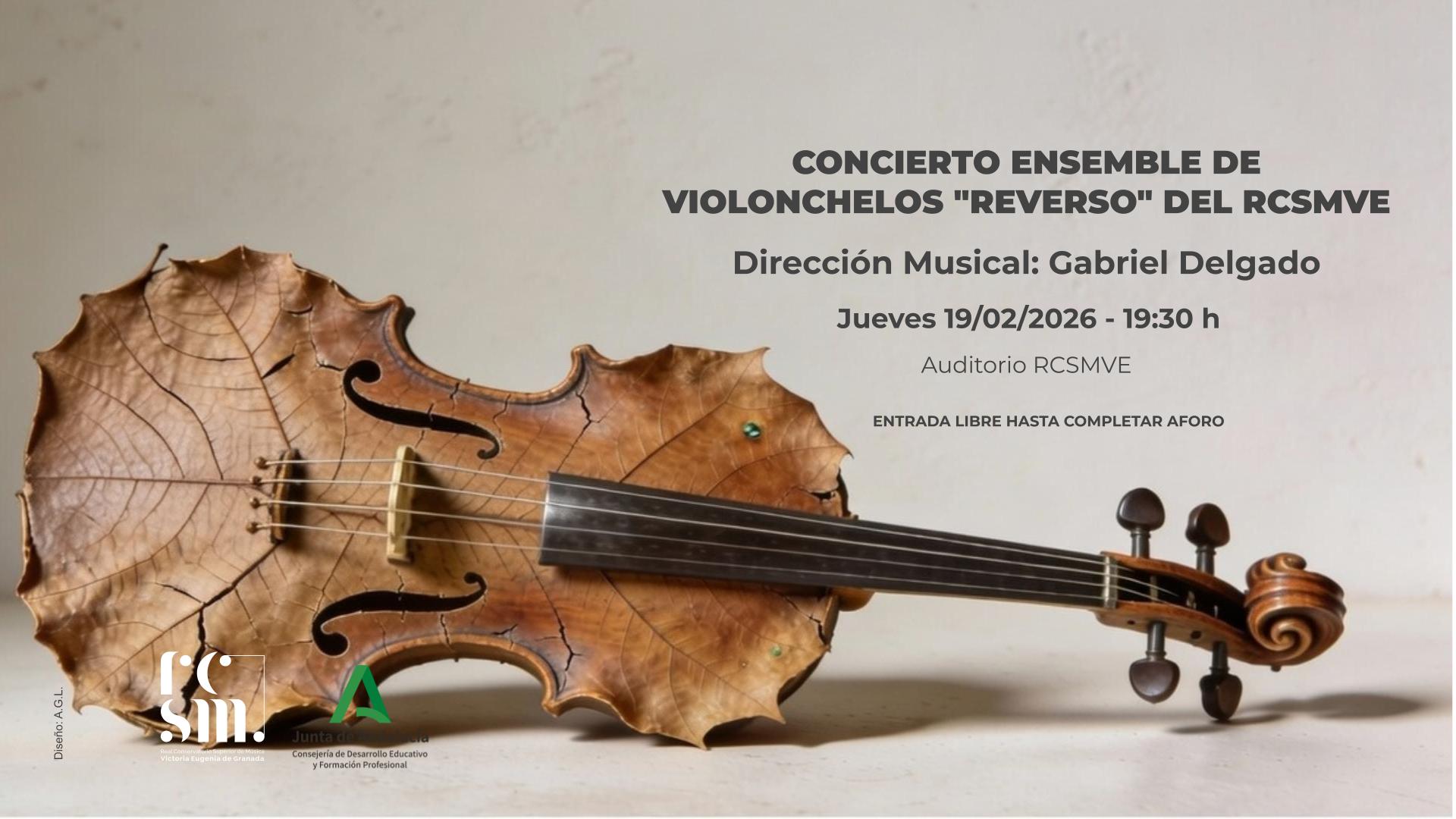 CONCIERTO ENSEMBLE DE VIOLONCHELOS «REVERSO» DEL RCSMVE