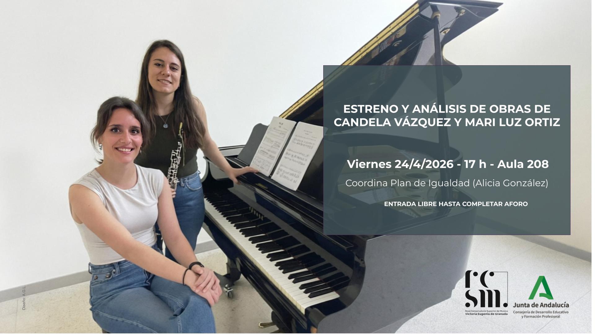 ESTRENO Y ANÁLISIS DE OBRAS DE CANDELA VÁZQUEZ Y MARI LUZ ORTIZ